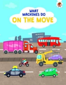 What Machines Do: ON THE MOVE : STEM