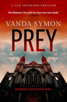 Prey : The chilling, twisty new Sam Shephard Mystery