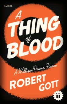 A Thing of Blood : a William Power fiasco