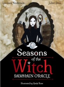 Seasons of the Witch: Samhain Oracle : Harness the intuitive power of the year's most magical night