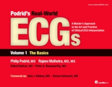 Podrid's Real-World ECGs: Volume 1, The Basics : A Master's Approach to the Art and Practice of Clinical ECG Interpretation.