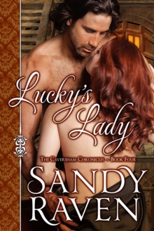 Lucky's Lady : The Caversham Chronicles, Book Four