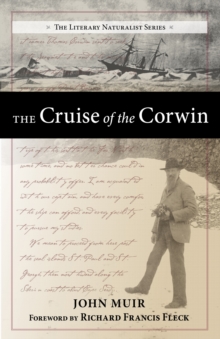The Cruise of the Corwin : Journal of the Arctic Expedition of 1881 in search of De Long and the Jeannette