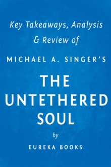 The Untethered Soul: The Journey Beyond Yourself EPUB ebook