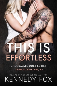 This is Effortless : Drew & Courtney #2