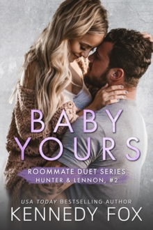 Baby Yours : Hunter & Lennon #2