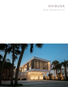 Shibusa : Hive Architects - Masterpiece Series