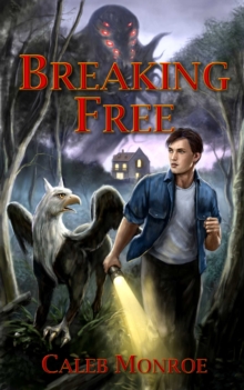 Breaking Free : Book 1 of The Wind's Cry Series