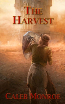 The Harvest : Book 4 of The Wind's Cry Series