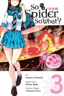 So I'm a Spider, So What? Vol. 3 (manga)