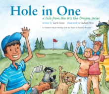 Hole in One : A Tale from the Iris the Dragon Series