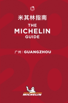 Guangzhou - The MICHELIN Guide 2020 : The Guide Michelin