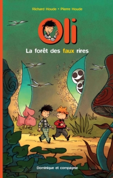 La foret des faux rires