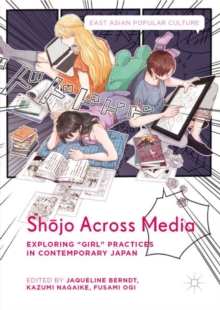 Shojo Across Media : Exploring 