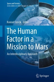 The Human Factor in a Mission to Mars : An Interdisciplinary Approach