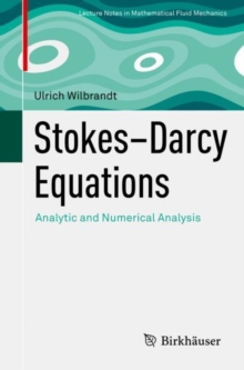 Stokes-Darcy Equations : Analytic and Numerical Analysis