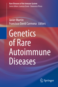 Genetics of Rare Autoimmune Diseases