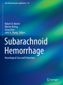 Subarachnoid Hemorrhage : Neurological Care and Protection