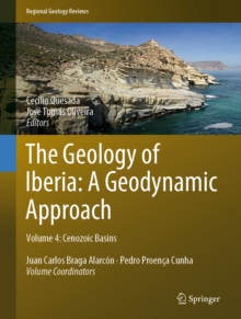 The Geology of Iberia: A Geodynamic Approach : Volume 4: Cenozoic Basins