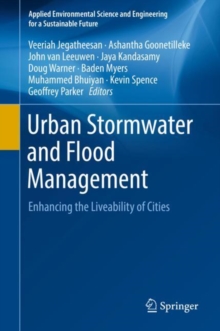 Urban Stormwater and Flood Management : Enhancing the Liveability of Cities
