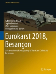 Eurokarst 2018, Besancon : Advances in the Hydrogeology of Karst and Carbonate Reservoirs