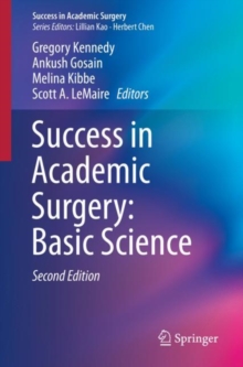 Success in Academic Surgery: Basic Science