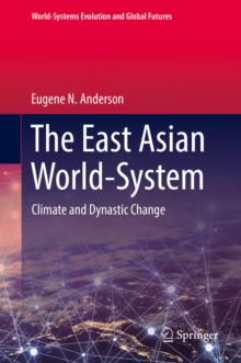 The East Asian World-System : Climate and Dynastic Change