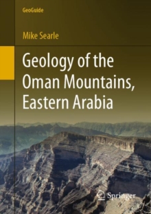 Geology of the Oman Mountains, Eastern Arabia