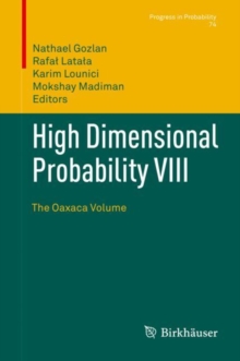 High Dimensional Probability VIII : The Oaxaca Volume