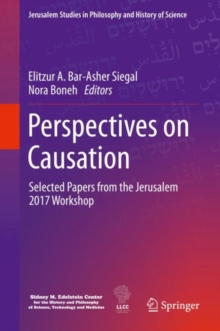 Perspectives on Causation : Selected Papers from the Jerusalem 2017 Workshop