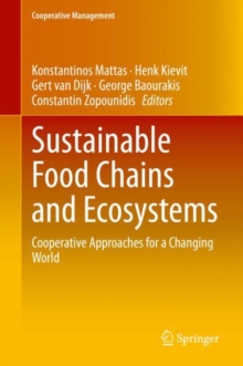 Sustainable Food Chains and Ecosystems : Cooperative Approaches for a Changing World