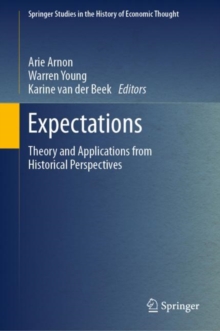Expectations : Theory and Applications from Historical Perspectives