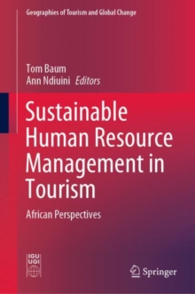 Sustainable Human Resource Management in Tourism : African Perspectives