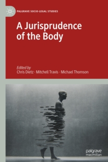 A Jurisprudence of the Body