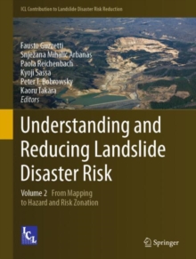 Understanding and Reducing Landslide Disaster Risk : Volume 2 From Mapping to Hazard and Risk Zonation