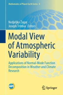 Modal View of Atmospheric Variability : Applications of Normal-Mode Function Decomposition in Weather and Climate Research