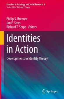 Identities in Action : Developments in Identity Theory