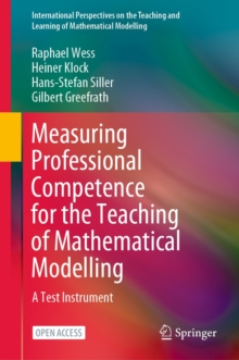 Measuring Professional Competence for the Teaching of Mathematical Modelling : A Test Instrument