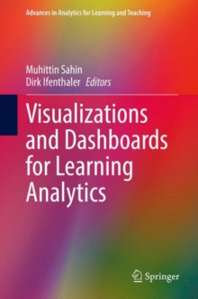 Visualizations and Dashboards for Learning Analytics