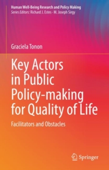Key Actors in Public Policy-making for Quality of Life : Facilitators and Obstacles