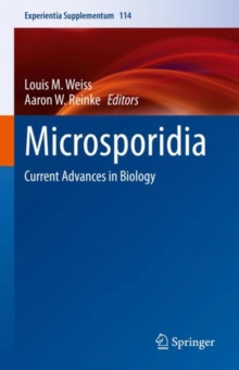 Microsporidia : Current Advances in Biology