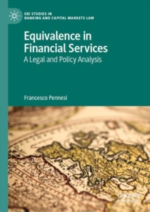 Equivalence in Financial Services : A Legal and Policy Analysis
