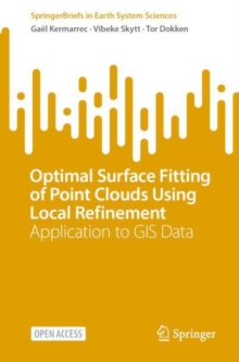 Optimal Surface Fitting of Point Clouds Using Local Refinement : Application to GIS Data
