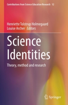 Science Identities : Theory, method and research