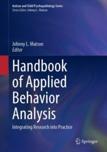 Handbook of Applied Behavior Analysis : Integrating Research into Practice