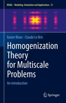 Homogenization Theory for Multiscale Problems : An introduction