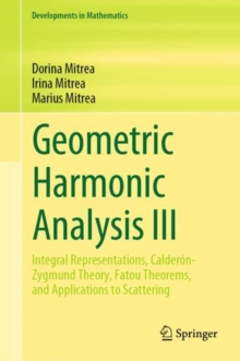 Geometric Harmonic Analysis III : Integral Representations, Calderon-Zygmund Theory, Fatou Theorems, and Applications to Scattering