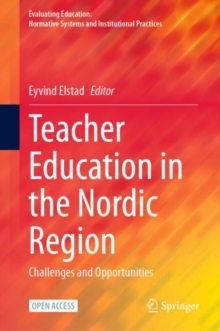 Teacher Education in the Nordic Region : Challenges and Opportunities