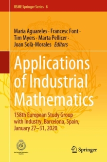 Applications of Industrial Mathematics : 158th European Study Group with Industry, Barcelona, Spain, January 27-31, 2020