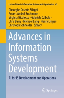 Advances in Information Systems Development : AI for IS Development and Operations